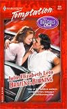 Brazen & Burning  (Bad Girls Club)