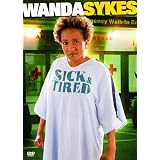 Wanda Sykes - Sick and Tired