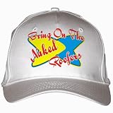 Bring On The Naked Roofers White Hat / Baseball Cap