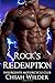 Rock's Redemption: Insurgents Motorcycle Club (Insurgents MC Romance)