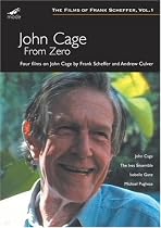 John Cage: From Zero