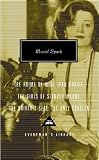 The Prime of Miss Jean Brodie, The Girls of Slender Means, The Driver s Seat, The Only Problem (Everyman s Library Classics and Contemporary Classics)