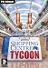 Shopping Centre Tycoon (PC)