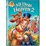 All Dogs Go to Heaven 2