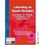Learning to Teach Number: A handbook for students and teachers in the primary school (The Stanley Thornes teaching primary maths series)
