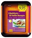 1 Backform - 50 heiße Rezepte plus Auflaufform (Buch plus)