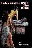 Intercourse With the Dead