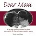 Dear Mom