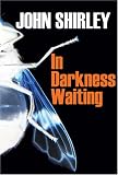 In Darkness Waiting