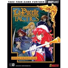 La Pucelle: Tactics: Official Strategy Guide (Official Strategy Guides (Bradygames))