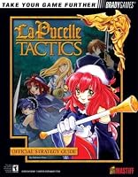 La Pucelle: Tactics Official Strategy Guide (Official Strategy Guides (Bradygames))