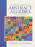 First Course in Abstract Algebra (Pearson education)