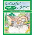 The Comfort of Home for Chronic Liver Disease: A Guide for Caregivers (The Comfort of Home) by  Lucy Mathew, Jill Chang, Maria M. Meyer, and Paula Derr