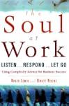 The Soul at Work: Listen...Respond......