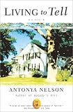 Living to Tell: A Novel