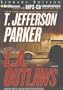 L.A. Outlaws: A Novel