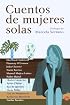 Cuentos de mujeres solas