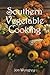 Southern Vegetable Cooking