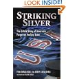 Striking Silver: The Untold Story of America's Forgotten Hockey Team