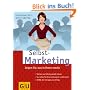 Selbst-Marketing: Zeigen Sie, was in Ihnen steckt