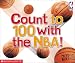 Books : Count to 100 With the Nba! (NBA)