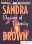 Shadows of Yesterday