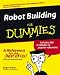 Robot Building for Dummies