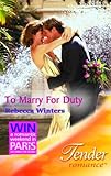 To marry for duty