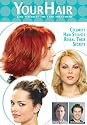 YourHair - Give Yourself  the Star Treatment