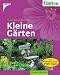 : Kleine G&auml;rten: Mit 'Mein sch&ouml;ner Garten' Profi-Tipps