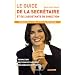 Le guide de la secr�taire : Et de l'assistante de direction