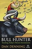 The Bull Hunter: Tracking Todays Hottest Investments
