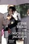 The Trials of Michael Jackson