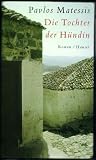 Die Tochter der H�ndin: Roman