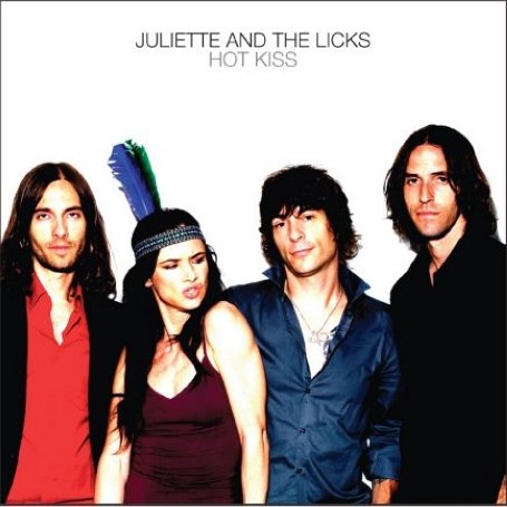 Juliette And The Licks - Hot Kiss - Zortam Music