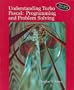Understanding Turbo Pascal: Programming and Problem Solving/With Turbo 6.0 and 7.0