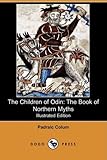 The Children of Odin: The Book of Northern Myths