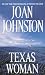 Texas Woman (Sisters of the Lone Star, #3)