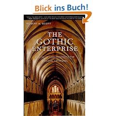 Gothic Enterprise: A Guide to Understanding the Medieval Cathedral