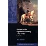 Europe in the Eighteenth Century: 1713-1789 (General History of Europe)