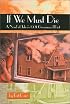 If We Must Die: A Novel of Tulsa's 1921 Greenwood Riot (Chaparral)