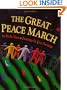 The Great Peace March
