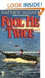 Fool Me Twice