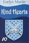 Kind Hearts