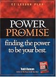 The Power of a Promise: Finding the Power to Be Your Best (EZ Lesson Plan)/