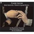 Lejeune: Muze honorons l'illustre & grande Henry (choral works) /Les Pages & Chantres � Schneebeli