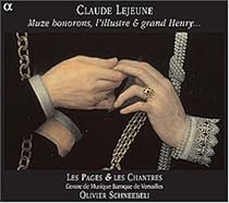 Claude Lejeune - Muze honorons l'illustre & grand Henry