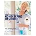 Martha Stewart's Homekeeping Handbook: The Essential Guide to Caring for Everything in Your Home