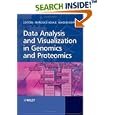 Data Analysis and Visualization in Genomics and Proteomics by Francisco Azuaje and Joaquin Dopazo