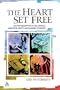Heart Set Free: Sin and Redemption in the Gospels, Augustine, Dante, and Flannery O'Connor